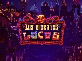 Los Muertos Locos